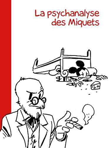 jaquette livre La Psychanalyse des Miquets