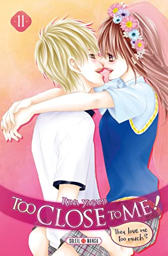 jaquette livre Too Close to me - Tome 11