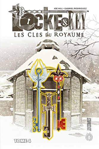 jaquette livre Locke & Key Tome 4 - Les Clés Du Royaume