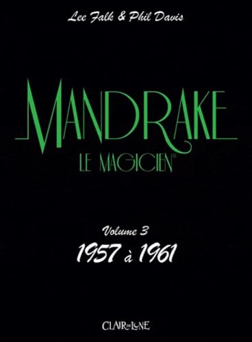 jaquette livre Mandrake Tome 3 - 1957 À 1961