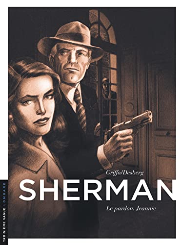 jaquette livre Sherman Tome 6 - Le Pardon, Jeannie