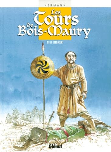 jaquette livre Les Tours De Bois-Maury Tome 8 - Le Seldjouki