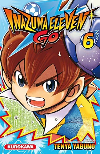 jaquette livre Inazuma Eleven GO! - Tome 6