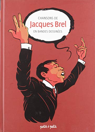 jaquette livre Chansons De Jacques Brel En Bandes Dessinées