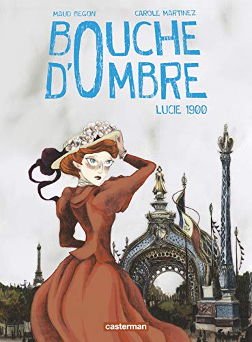 jaquette livre Bouche D'ombre Tome 2 - Lucie 1900