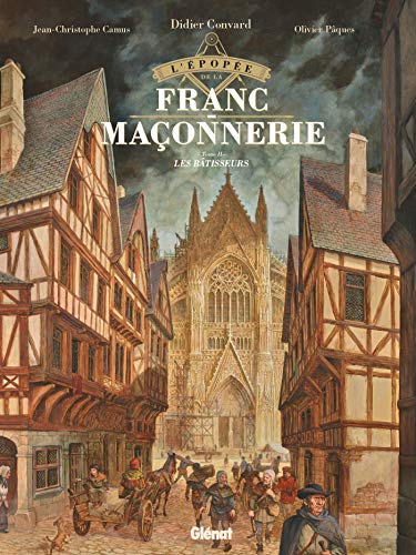 jaquette livre L'épopée De La Franc-Maçonnerie Tome 2 - Les Bâtisseurs