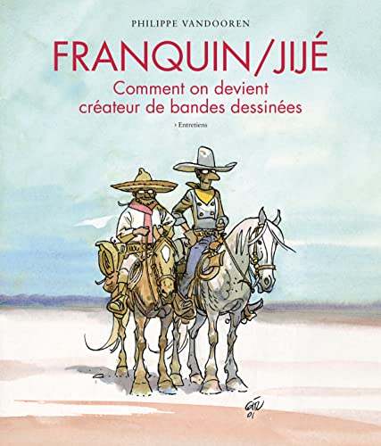 jaquette livre Franquin / Jijé - Comment On Devient Créateur De Bandes Dessinées