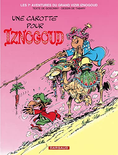jaquette livre Iznogoud Tome 7 : Une Carotte Pour Iznogoud