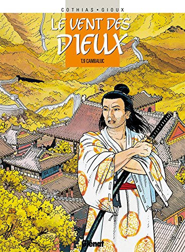 jaquette livre Vent des Dieux (le) - Tome 9 : Cambaluc