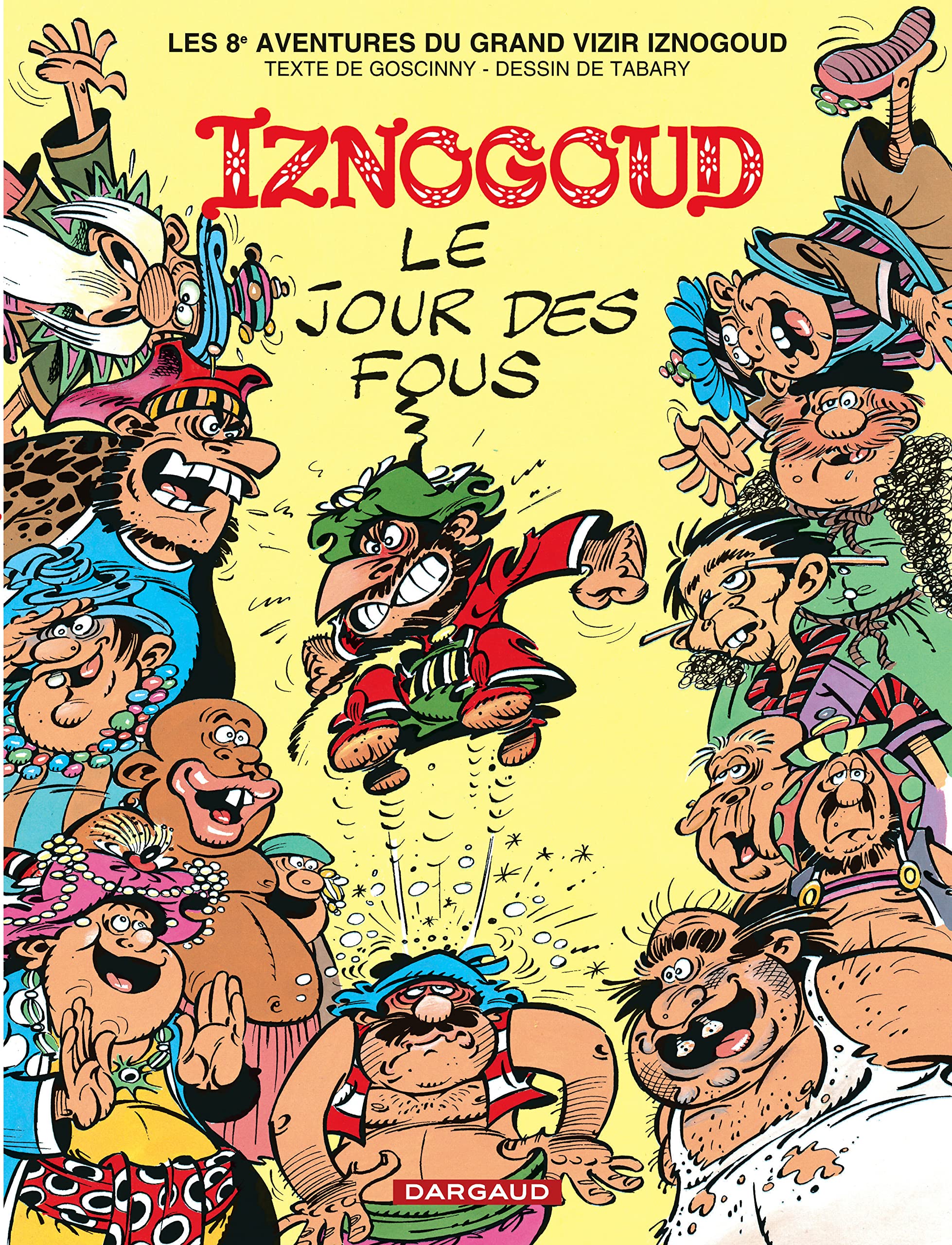 jaquette livre Iznogoud, tome 8 : Le jour des fous