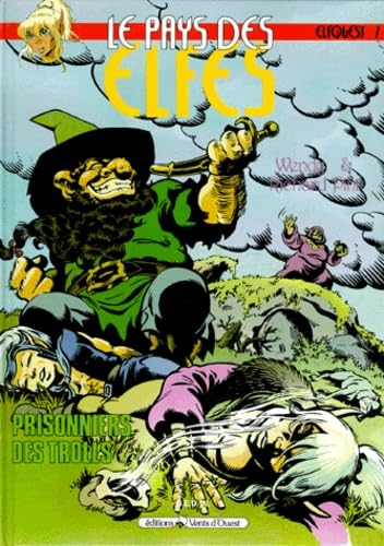 jaquette livre Le Pays Des Elfes Tome 7 : Prisonniers Des Trolls