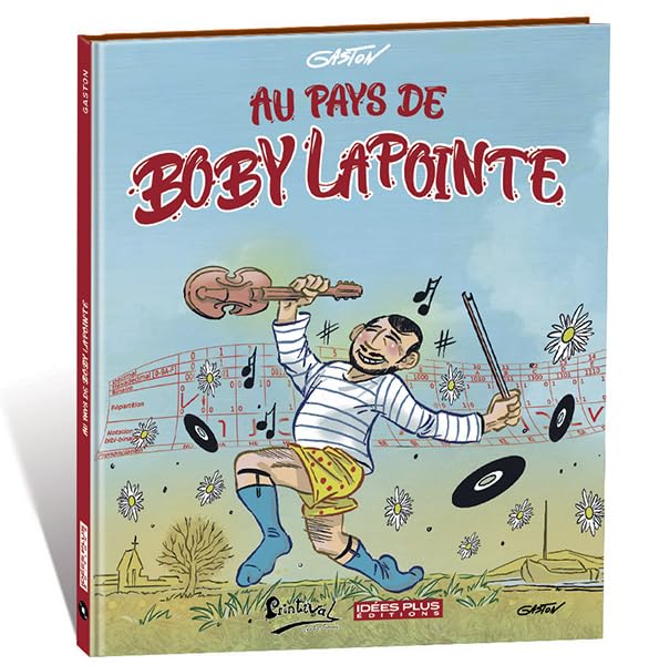 jaquette livre Au Pays De Boby Lapointe