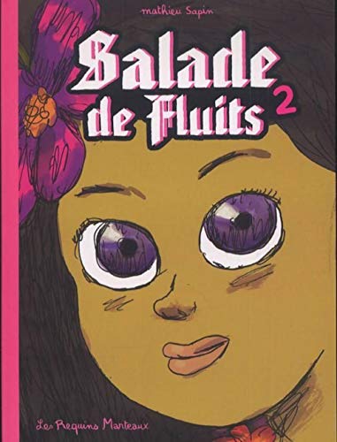 jaquette livre Salade De Fluits Tome 2