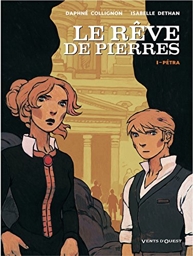 jaquette livre Le Rêve De Pierres Tome 1 - Pétra