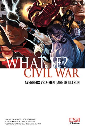 jaquette livre What If ? Tome 1 - Civil War - Avengers Vs X-Men - Age Of Ultron