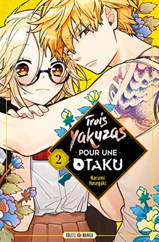jaquette livre Trois Yakuzas pour une Otaku - Tome 2