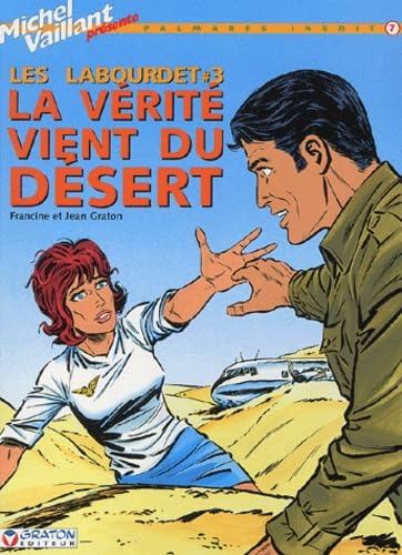 jaquette livre Les Labourdet Tome 3 - La Vérité Vient Du Désert