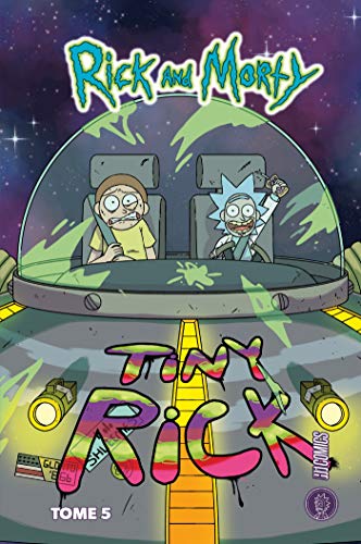 jaquette livre Rick & Morty Tome 5 - Tiny Rick