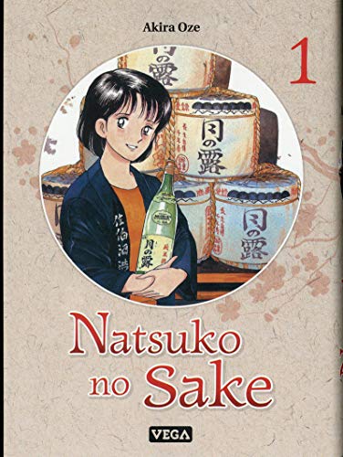 jaquette livre Natsuko no Sake - Tome 1