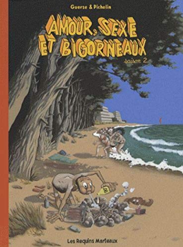 jaquette livre Amour, Sexe Et Bigorneaux Tome 2