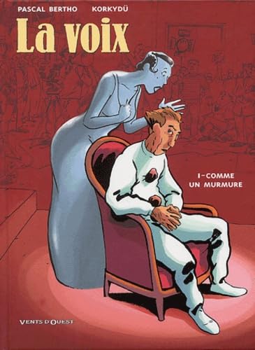 jaquette livre La Voix Tome 1 - Comme Un Murmure