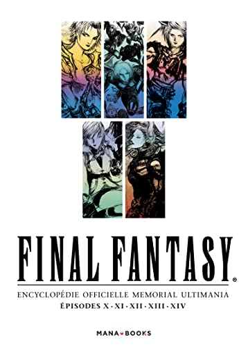 jaquette livre Final Fantasy Memorial Ultimania - Épisodes X à XIV - Tome 2