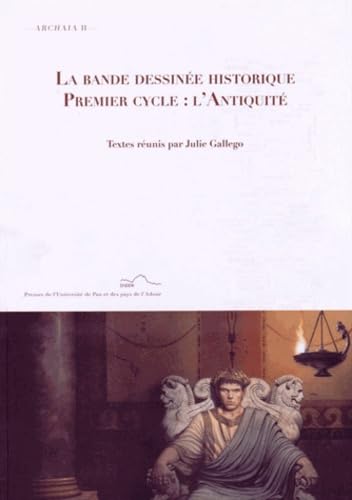 jaquette livre La Bande Dessinée Historique - Premier Cycle : L'antiquité