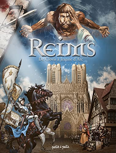 jaquette livre Reims Tome 1 - De Clovis À Jeanne D'arc