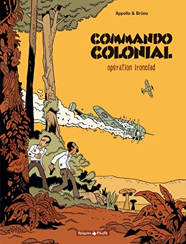 jaquette livre Commando Colonial Tome 1 - Opération Ironclad