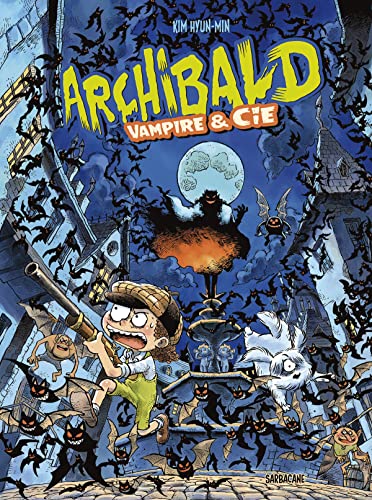 jaquette livre Archibald, pourfendeur de monstres - Tome 4