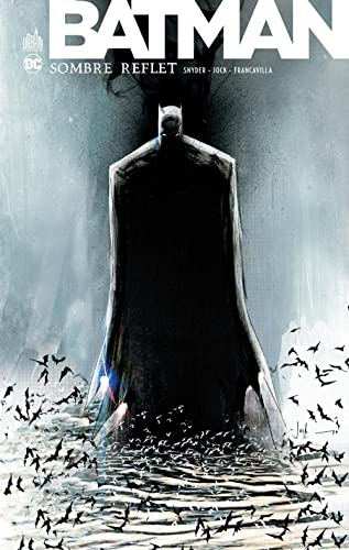 jaquette livre Batman - Sombre Reflet