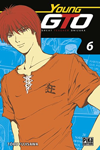 jaquette livre Young GTO - Shonan Junaï Gumi - Edition Double - Tome 6