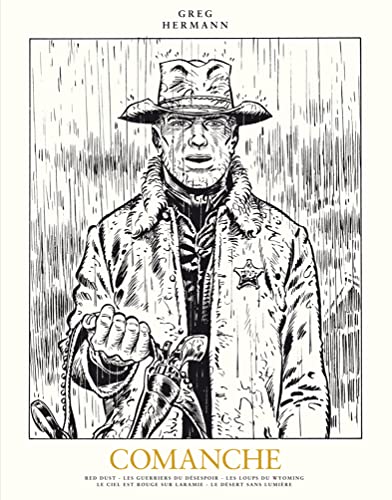jaquette livre Comanche L'intégrale Tome 1 - Red Dust - Les Guerriers Du Désespoir - Le Prisonnier - Souviens-Toi, Kentucky - Les Loups Du Wyoming - Le Ciel Est Rouge Sur Laramie - Le Désert Sans Lumière -...