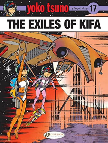 jaquette livre Characters - Yoko Tsuno Vol - 17 - The Exiles Of Kifa