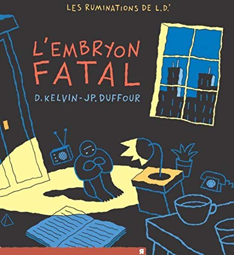 jaquette livre Les Ruminations De L.D.' Tome 2 - L'embryon Fatal