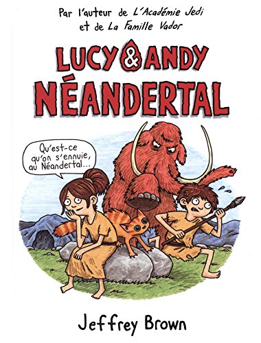 jaquette livre Lucy & Andy Néandertal Tome 1