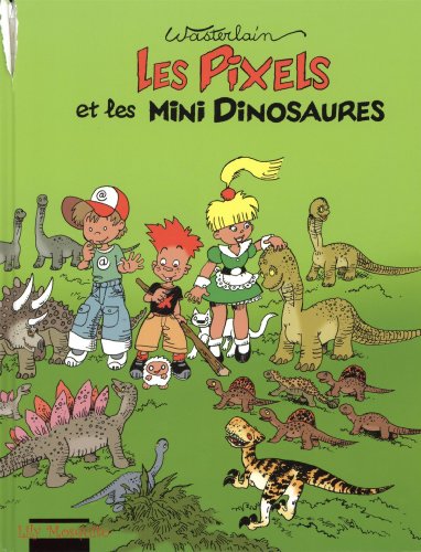 jaquette livre Les Pixels Tome 3 - Les Pixels Et Les Mini Dinosaures