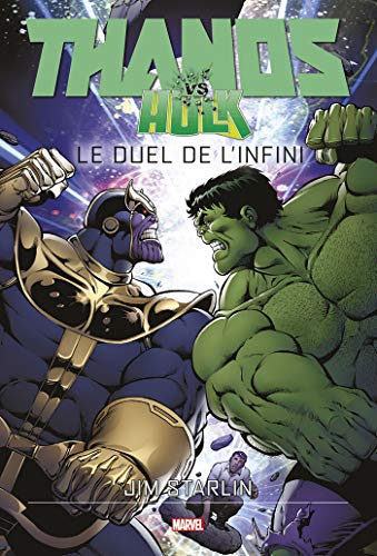 jaquette livre Thanos Vs Hulk - Le Duel De L'infini