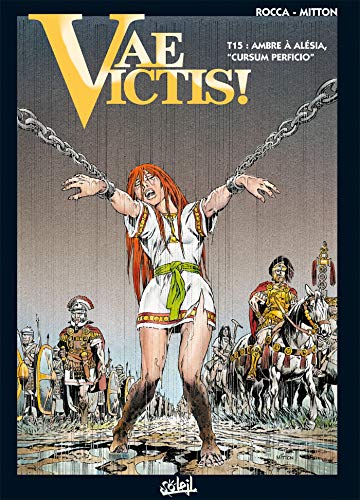 jaquette livre Vae Victis ! Tome 15 - Ambre À Alésia, 