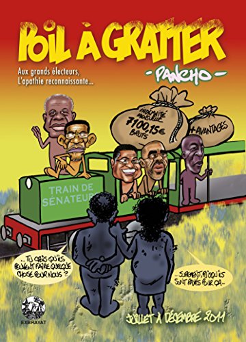 jaquette livre Poil À Gratter (Juillet À Décembre 2011) - Aux Grands Électeurs, L'apathie Reconnaissante