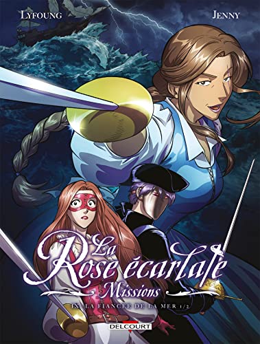 jaquette livre Rose écarlate (la) ? Missions - Tome 9 : La fiancée de la mer partie 1