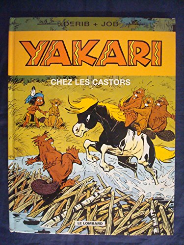 jaquette livre Yakari Chez Les Castors