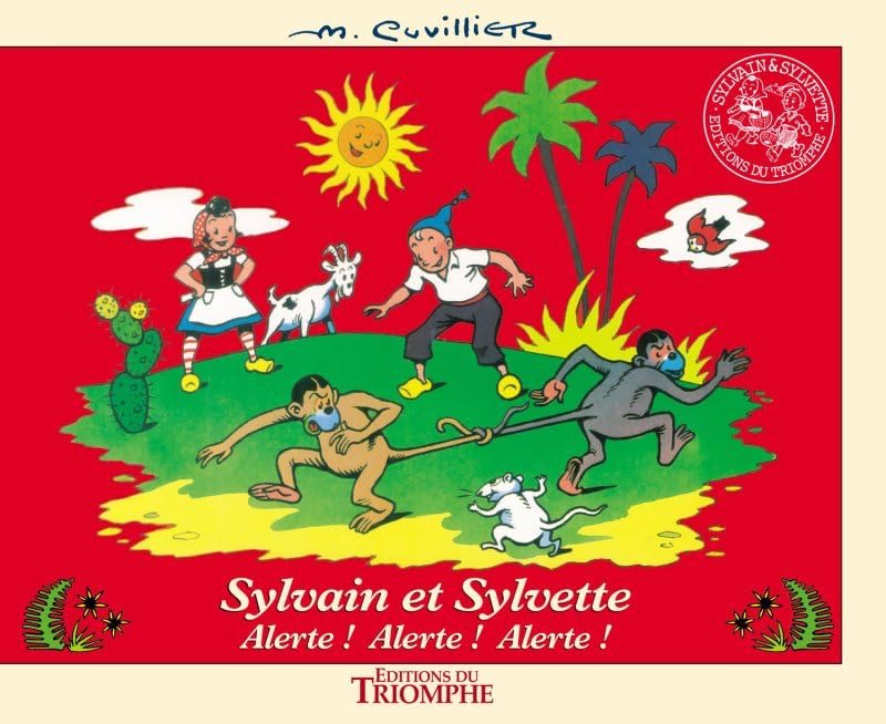 jaquette livre Les Aventures De Sylvain Et Sylvette Tome 11 - Alerte ! Alerte ! Alerte !