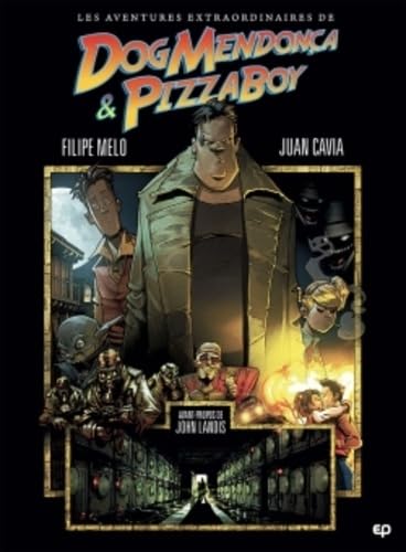 jaquette livre Les Aventures Extraordinaires De Dog Mendoça Et Pizzaboy Tome 1