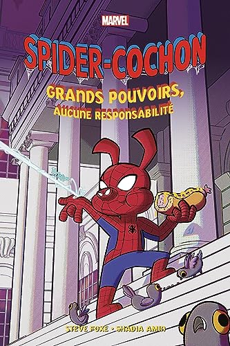 jaquette livre Spider-Cochon - Grands Pouvoirs, Aucune Repsonsabilité
