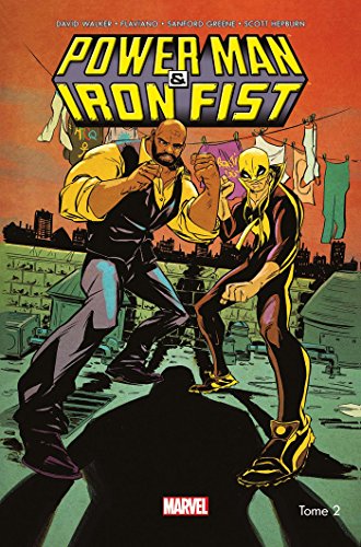 jaquette livre Power Man & Iron Fist Tome 2 - C'est La Guerre