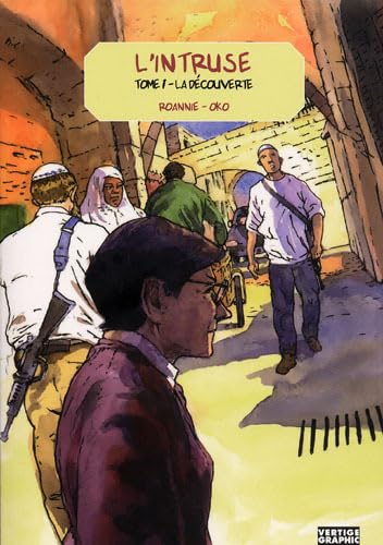 jaquette livre L'intruse, Tome 1 : La découverte