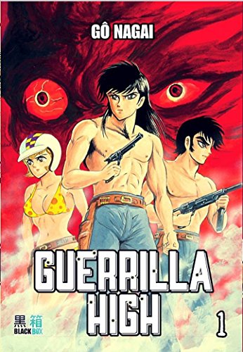 jaquette livre Guerrilla High - Tome 1