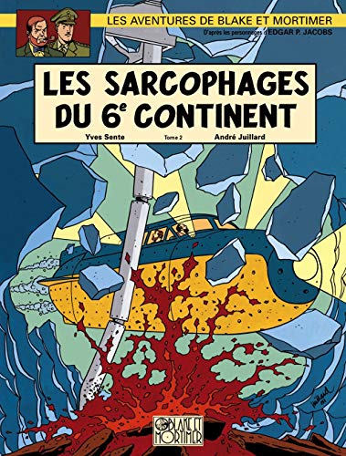 jaquette livre Les Aventures De Blake Et Mortimer Tome 17 - Les Sarcophages Du 6e Continent - Deuxième Partie, Le Duel Des Esprits