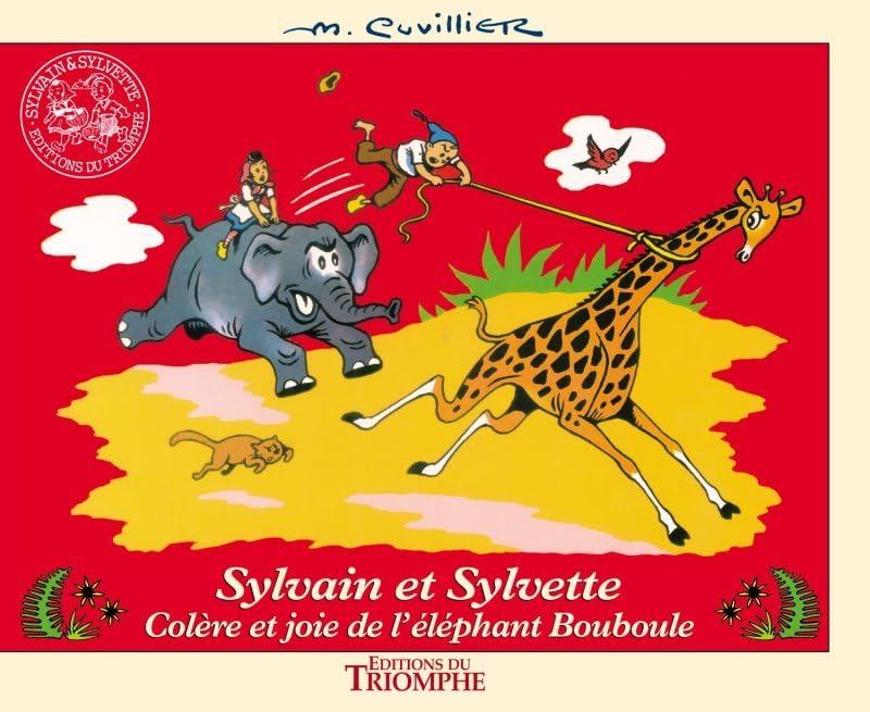 jaquette livre Les Aventures De Sylvain Et Sylvette Tome 12 - Colère Et Joie De L'éléphant Bouboule